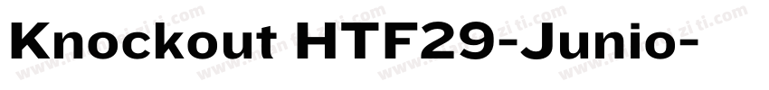 Knockout HTF29-Junio字体转换